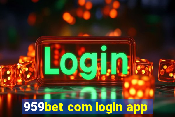 959bet com login app